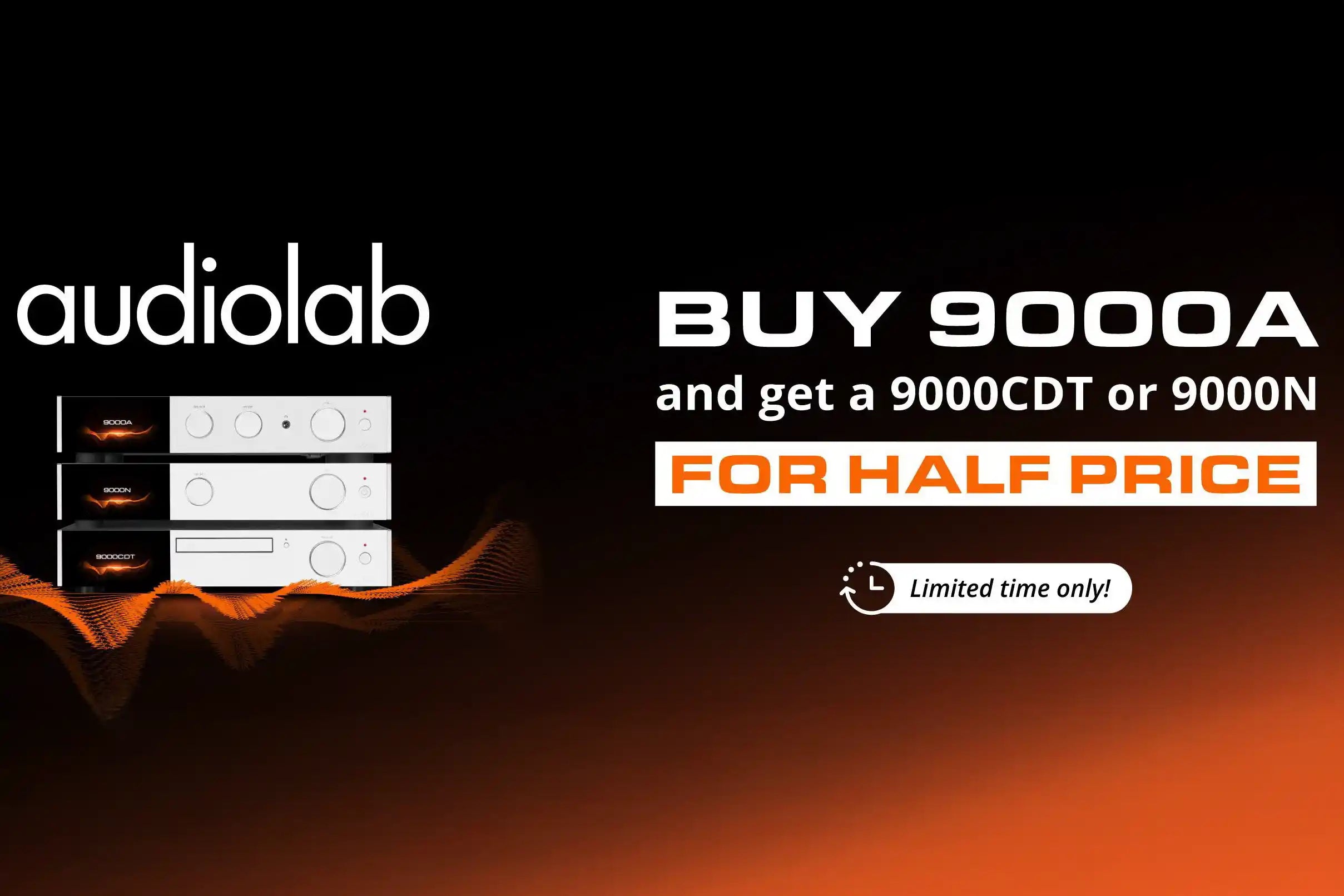 Save 50% on select AUDIOLAB products