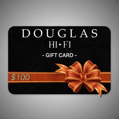 Douglas HiFi Gift Card $100 - DOUGLAS HIFI